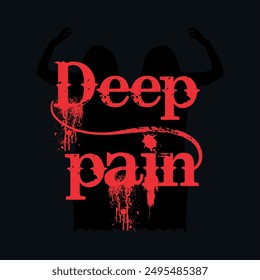 Deep pain mejor diseño de camiseta único archivos de Vector