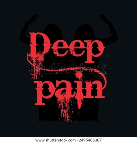 Deep pain best unique t shirt design vector files