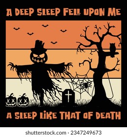 A deep Sleep Fell upon Halloween T shirt design