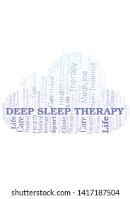 Deep Sleep Therapy Word Cloud. Wordcloud Made With Text Only.