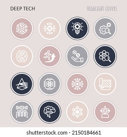 Deep tech thin line icons set. Highlights for stories. Symbols of ai, innovation, intellectual property, scientific discovery, investment, photonics, blockchain, robotics. Vector illustration.