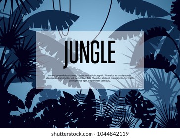 Deep tropical jungle poster. Floral landscape, wildlife concept, wood silhouettes, evening rainforest background. Night forest backdrop with palm leaves and trees vector illustration in cartoon style