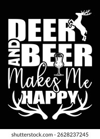 Ciervo Y Cerveza Me Hace Feliz Caza Divertida