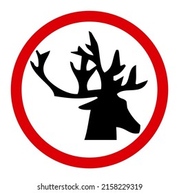 Deer head, red round warning sign, vector illustration
