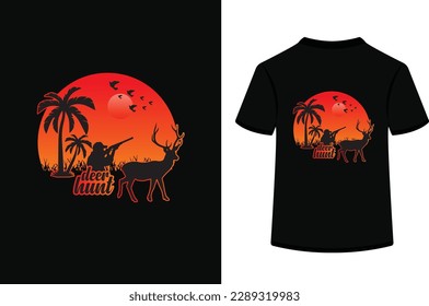 Deer hunt, hunting t-shirt design.