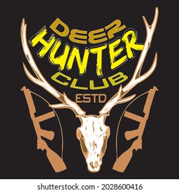 deer hunter club  text base t-shirt design. typography t-shirt design. text t-shirt design T-shirt graphics, poster, print, postcard, and other uses.