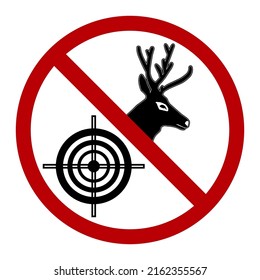 Deer hunting is prohibited. Red round prohibition sign, vector illustration