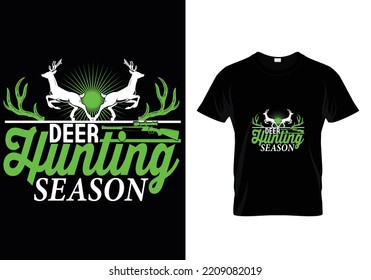 
Deer Hunting Season Hunting T-Shirt Design