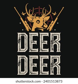 Deer hunting typography tshirt design 