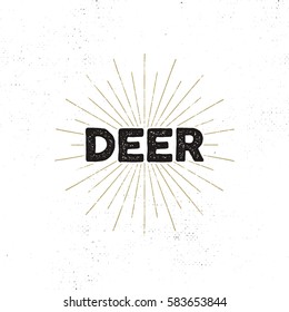 Deer typography insignia. Text and sunbursts. Isolated on white background. Silhouette retro design. Stock vector illustration. Silhouette design