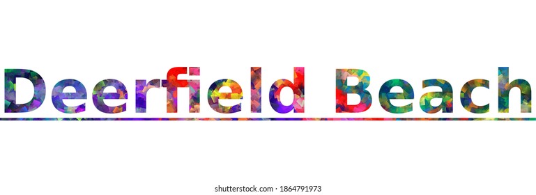 Deerfield Beach. Colorful typography text banner. Vector the word deerfield beach design. Can be used to logo, card, poster, heading and beautiful title