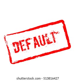 Default red rubber stamp isolated on white background. Grunge rectangular seal with text, ink texture and splatter and blots, vector illustration.