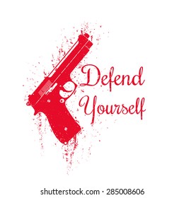 Defend Yourself, grunge design with modern pistol, vector illustration, eps10, easy to edit