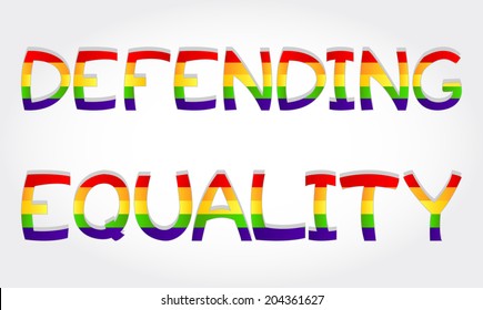 "Defending equality" phrase stylized with rainbow