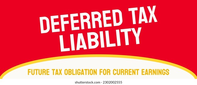Deferred Tax Liability: A tax liability postponed to a future date.