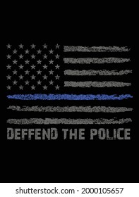 Deffend the police usa thin blue line police flag t-shirt design svg