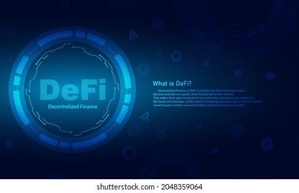 DeFi Decentralized Finance for exchange cryptocurrency.DeFi meaning concept.Finance system,block chain and walllet.Blue dark technology system with alt coin vector icon.