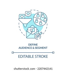 Define audience and segment turquoise concept icon. Lead nurturing campaign abstract idea thin line illustration. Isolated outline drawing. Editable stroke. Arial, Myriad Pro-Bold fonts used