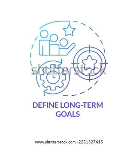 Define long term goals blue gradient concept icon. Incentives for development. Business planning abstract idea thin line illustration. Isolated outline drawing. Myriad Pro-Bold font used