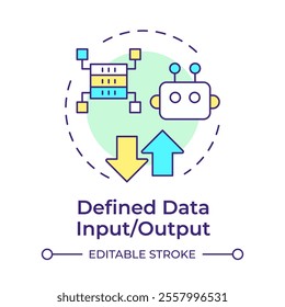 Defined data input and output multi color concept icon. Robotic processes automation benefit. Digital optimization. Round shape line illustration. Abstract idea. Graphic design. Easy to use in article