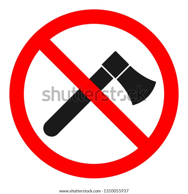 Deforestation Forbidden Sign Ax Red Crossed Stock Vector (Royalty Free ...