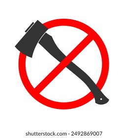 Deforestation prohibition. Ban cut down trees sign isolated on white background. Save forest symbol. Vector illustration