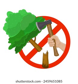 Deforestation sign isolated on white background. Stop deforestation, halt wood trees felling.Nature protection.Save forest icon.Do not cut trees, do not destroy forest symbol.Stock vector illustration