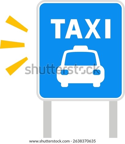 Deformed illustration of a taxi stand sign