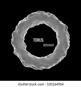 Deformed torus. Element for cyber, digital, science concept design. 3d vector Illustration.