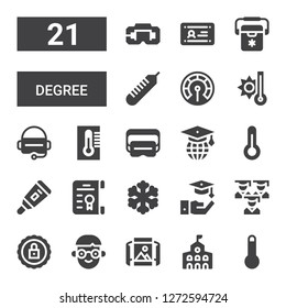 degree icon set. Collection of 21 filled degree icons included Thermometer, College, Panoramic view, Student, Certification, Graduation, Freezer, Degree, Virtual reality, Temperature