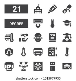 degree icon set. Collection of 21 filled degree icons included Diploma, Refrigerator, Cooler, Graduation, 360, Thermometer, Degree, Virtual reality, Student, Thesis, Graduation hat