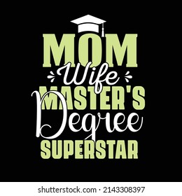 MASTER’S DEGREE T SHIRT DESIGN FOR MASTER DEGREE