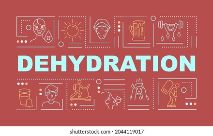 Dehydration Signs Word Concepts Banner. Water Loss Symptom And Prevention. Infographics With Linear Icons On Red Background. Isolated Creative Typography. Vector Outline Color Illustration With Text