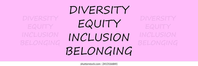 DEIB letters on colored background. Diversity, equity, inclusion and belonging written illustration art letters background poster, banner, print.