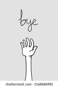 Deisgn of hand and bye message