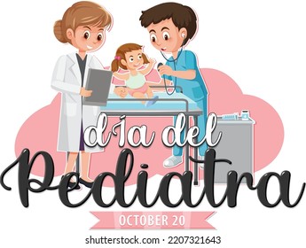 Día del Pediatra text with cartoon character illustration