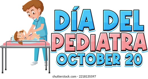 Día del Pediatra text with cartoon character illustration