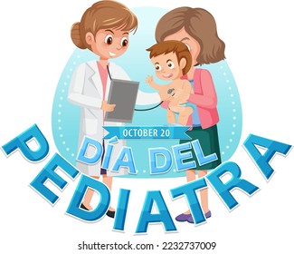 Día del Pediatra text with cartoon character illustration