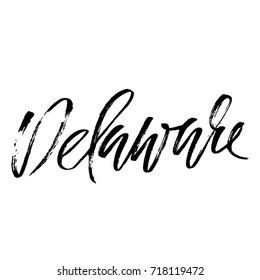 Delaware. Modern dry brush lettering. Retro typography print. Vector handwritten inscription. USA state.