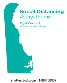 Delaware state map with Social Distancing stayathome tag