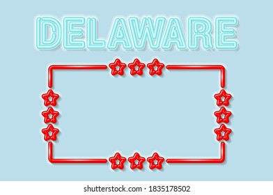 Delaware US state soft blue neon letters lights off. Glossy bold red frame with stars. Soft shadows. Light blue background. Vector illustration.