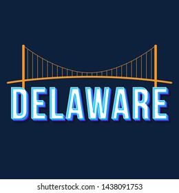 Delaware vintage 3d vector lettering. Retro bold font, typeface. Pop art stylized text. Old school style letters. 90s, 80s poster, banner typography design. Prussian color background with bridge