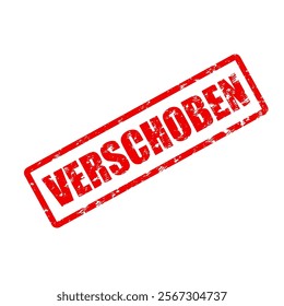 Delay rubber stamp texture for German event, postponed and reschedule, notice announcement, label and tag, seal official message, vector illustration