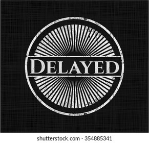 Delayed on blackboard