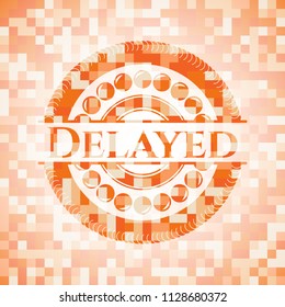 Delayed orange mosaic emblem with background