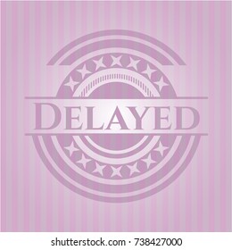 Delayed pink emblem. Vintage.