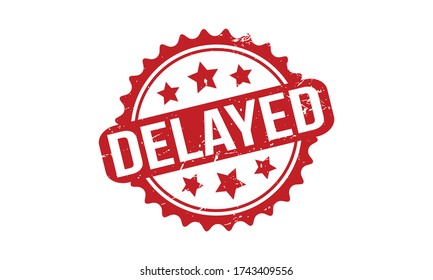 Delayed Rubber Stamp. Red Delayed Rubber Grunge Stamp Seal Vector Illustration