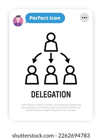 Delegar icono de línea delgada. Jefe y empleados. Personal corporativo. Relación comercial. Ilustración vectorial moderna.
