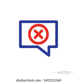 Delete chat icon. Vector illustration.