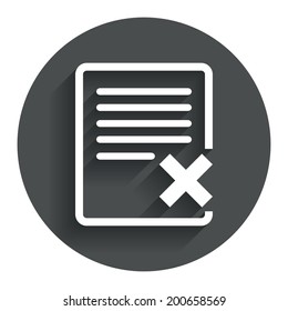 Delete file sign icon. Remove document symbol. Circle flat button with shadow. Modern UI website navigation. Vector